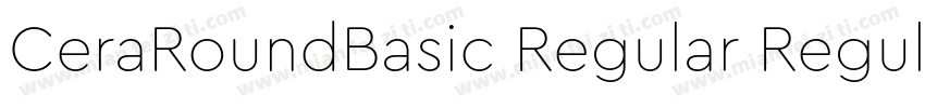 CeraRoundBasic Regular Regular字体转换